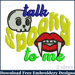 Talk Spooky to me Halloween Embroidery Designs Free Download